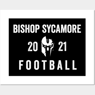 Bishop Sycamore Football Posters and Art